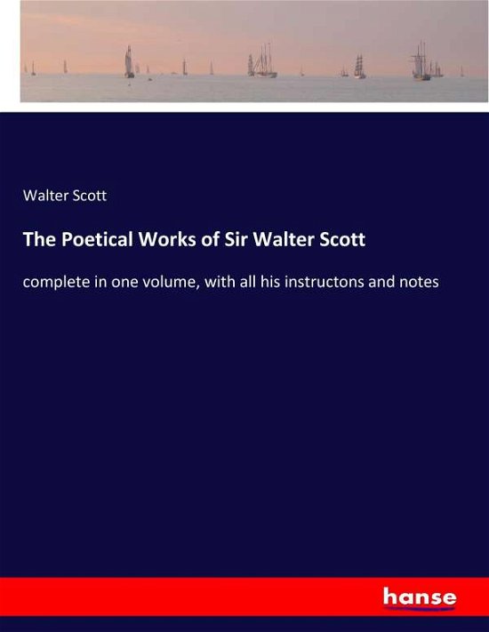 Cover for Scott · The Poetical Works of Sir Walter (Buch) (2017)