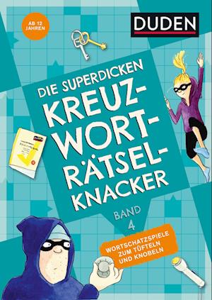 Cover for Kerstin Meyer · Die superdicken Kreuzworträtselknacker - ab 12 Jahren (Band 4) (Book) (2023)