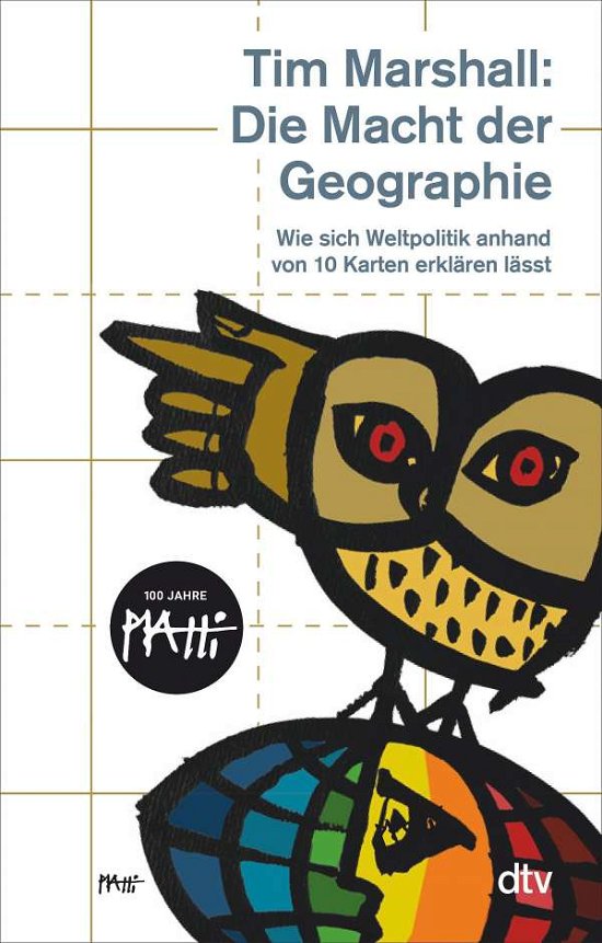 Die Macht der Geographie - Tim Marshall - Books - dtv Verlagsgesellschaft - 9783423350433 - October 20, 2021