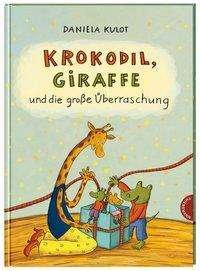 Cover for Kulot · Krokodil,Giraffe und die große Üb (Bog)