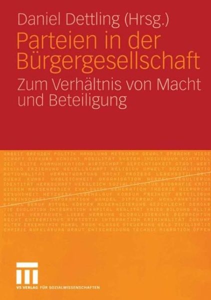 Cover for Daniel Dettling · Parteien in Der Burgergesellschaft (Paperback Book) [2005 edition] (2005)