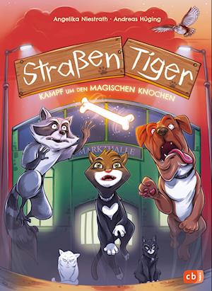 Straßentiger – Kampf um den magischen Knochen - Andreas Hüging - Books - cbj - 9783570180433 - July 24, 2024