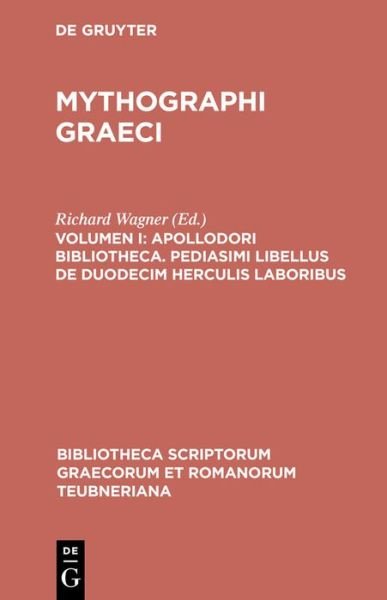 Apollodori bibliotheca. Pediasimi libel - Apollodorus - Books - K.G. SAUR VERLAG - 9783598715433 - 1996