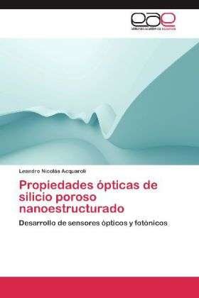 Cover for Acquaroli · Propiedades ópticas de silici (Bog) (2012)