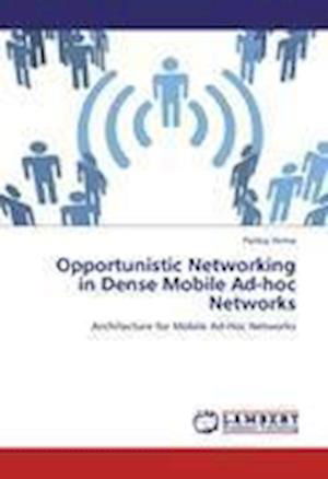 Cover for Verma · Opportunistic Networking in Dense (Bog)