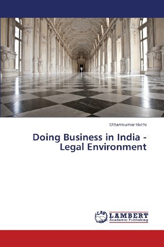 Cover for Uttamkumar Hathi · Doing Business in India - Legal Environment (Pocketbok) (2013)