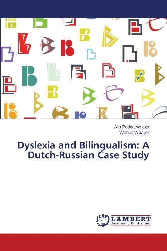 Cover for Wabke Waaijer · Dyslexia and Bilingualism: a Dutch-russian Case Study (Taschenbuch) (2013)