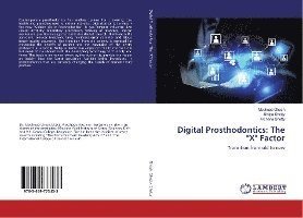 Cover for Ghosh · Digital Prosthodontics: The &quot;X&quot; F (Book)