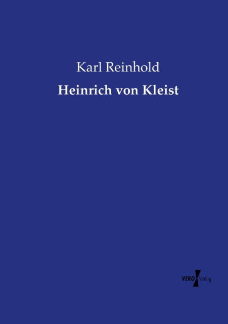 Cover for Karl Reinhold · Heinrich Von Kleist (Paperback Book) (2019)