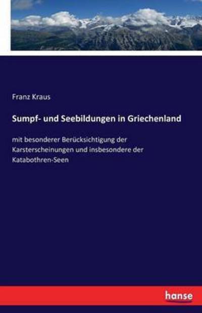 Cover for Kraus · Sumpf- und Seebildungen in Griech (Bok) (2017)