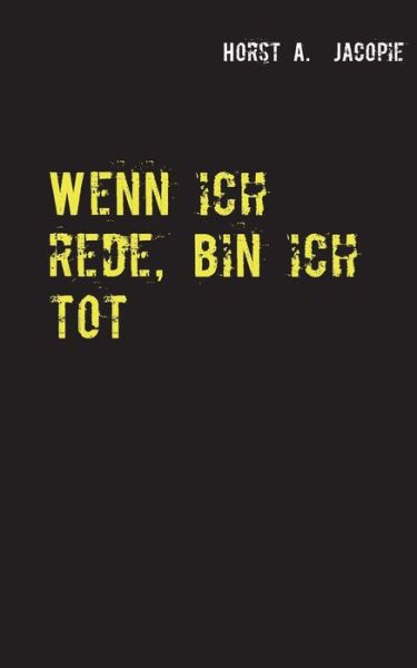 Cover for Jacopie · Wenn ich rede, bin ich tot (Book) (2018)