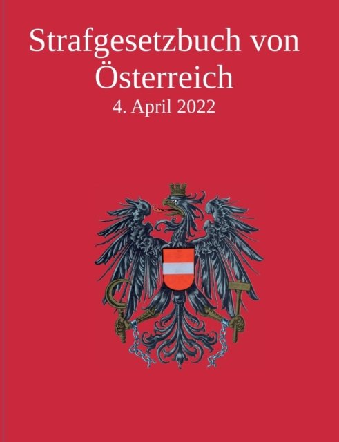 Cover for Dgr Law Books · Strafgesetzbuch von OEsterreich (Paperback Book) (2022)