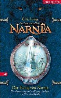 Der König von Narnia - Lewis - Bøker -  - 9783764150433 - 
