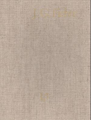 Cover for Fichte · J. G. Fichte - Gesamtausgabe der (Book) (1977)