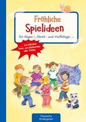 Fröhliche Spielideen - Suse Klein - Books - Kaufmann Ernst Vlg GmbH - 9783780651433 - September 14, 2020