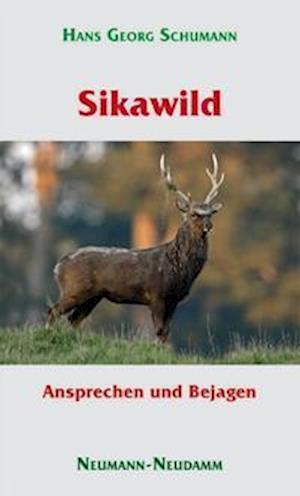 Cover for Hans-Georg Schumann · Sikawild (Paperback Book) (2008)