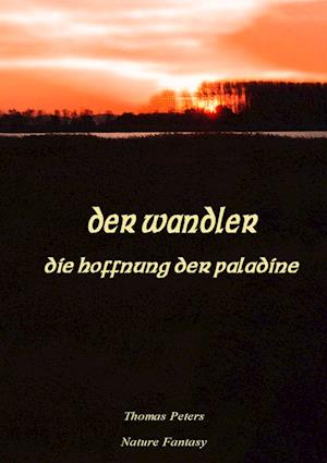 Cover for Thomas Peters · Der Wandler (Book) (2025)