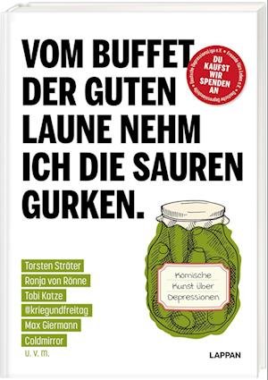 Cover for Lappan Verlag · Vom Buffet der guten Laune nehm ich die sauren Gurken. (Book) (2022)
