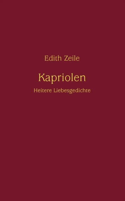 Cover for Zeile · Kapriolen (Book) [German edition] (2006)