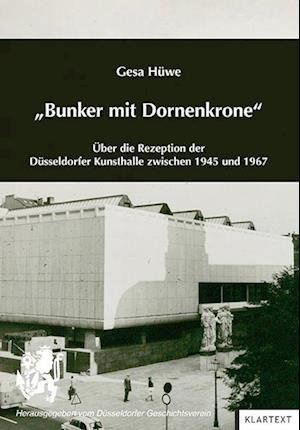 Cover for Gesa Hüwe · &quot;Bunker mit Dornenkrone&quot; (Taschenbuch) (2021)
