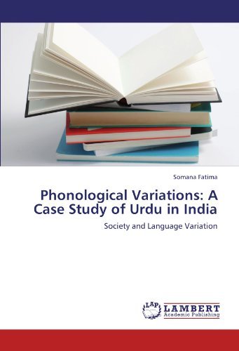 Cover for Somana Fatima · Phonological Variations: a Case Study of Urdu in India: Society and Language Variation (Taschenbuch) (2011)