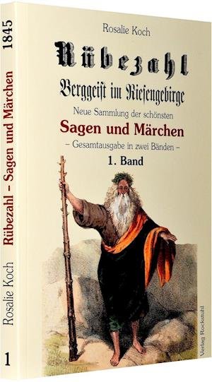 Cover for Rosalie Koch · Rübezahl - Berggeist im Riesengebirge 1845 - Band 1 (Taschenbuch) (2010)