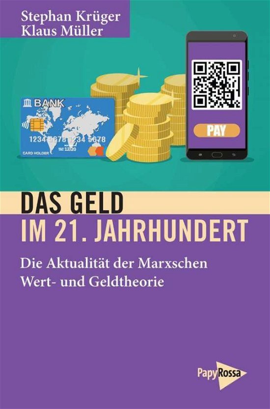 Cover for Krüger · Das Geld im 21. Jahrhundert (Bok)