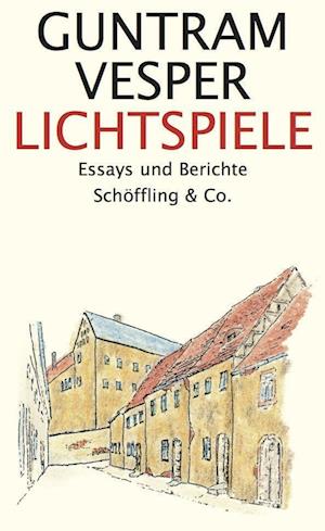 Cover for Guntram Vesper · Lichtspiele (Book) (2023)