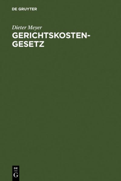 Cover for Meyer · Gerichtskostengesetz (Book) [German, 9 edition] (2007)