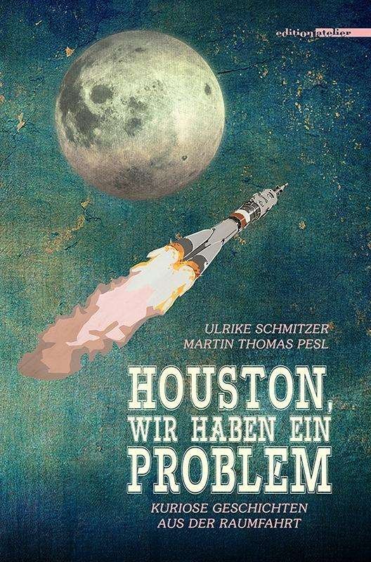 Cover for Pesl · Houston, wir haben ein Problem! (Book)