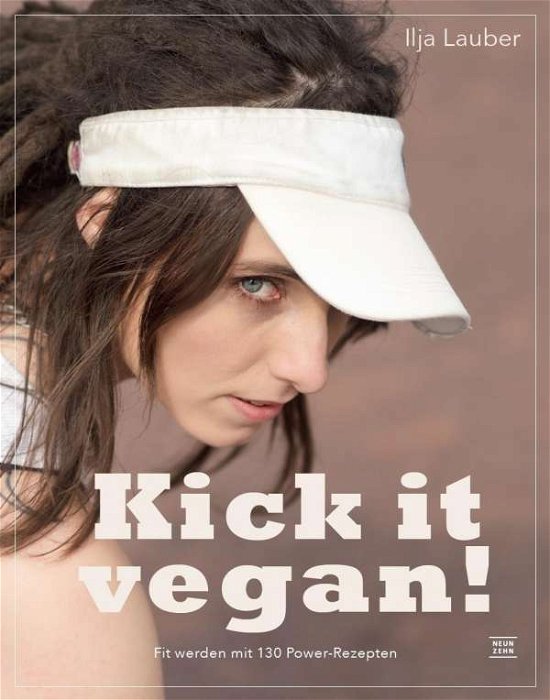 Cover for Lauber · Kick it vegan! (Book)