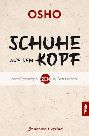 Cover for Osho · Schuhe auf dem Kopf (Buch) (2022)