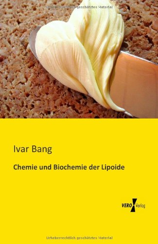 Cover for Ivar Bang · Chemie und Biochemie der Lipoide (Paperback Book) [German edition] (2019)