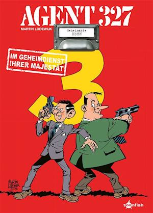Agent 327. Band 10 - Martin Lodewijk - Books - Splitter-Verlag - 9783958399433 - July 26, 2023