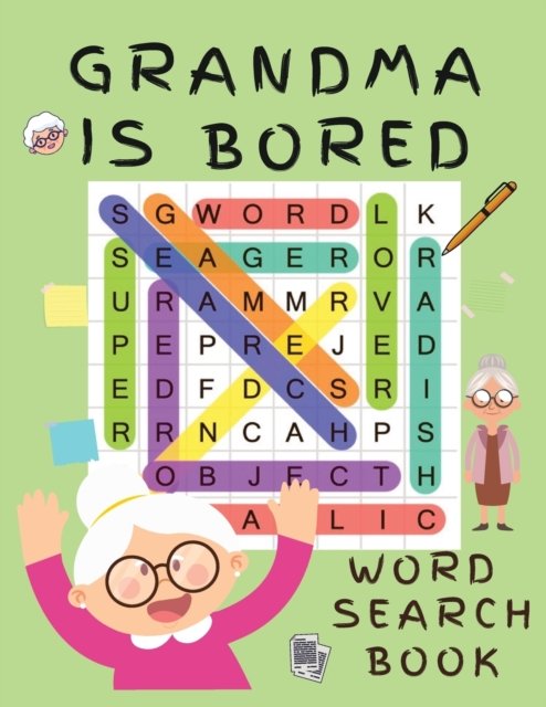 Cover for Shanice Johnson · Grandma is Bored Word Search Book (Pocketbok) (2021)