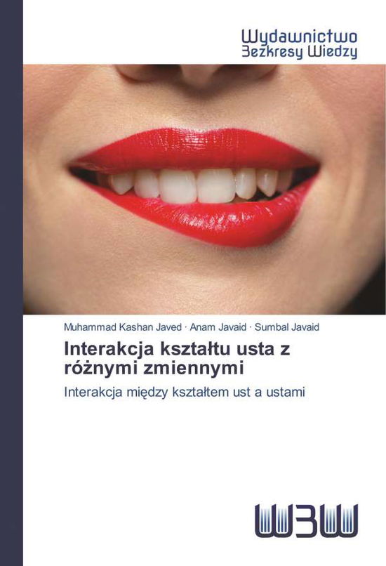 Cover for Javed · Interakcja ksztaltu usta z róznym (Book)