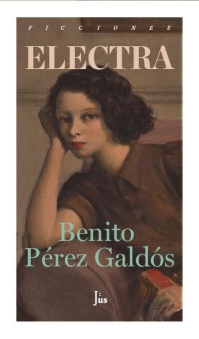 Cover for Benito Perez Galdos · Electra (Pocketbok) (2022)