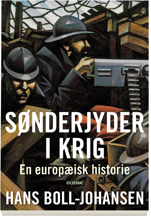 Cover for Hans Boll-Johansen · Sønderjyder i krig (Sewn Spine Book) [1er édition] (2019)