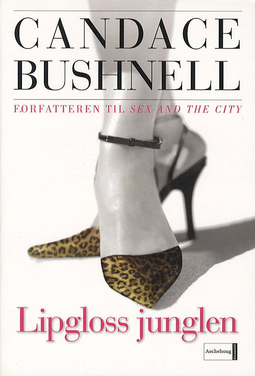 Cover for Candace Bushnell · Lipgloss Junglen (Sewn Spine Book) [1st edition] (2006)