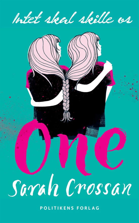 One - Sarah Crossan - Bøger - Politikens Forlag - 9788740030433 - 18. marts 2016