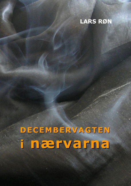 Cover for Lars Røn · Decembervagten i Nærvarna (Paperback Book) [1. wydanie] (2020)