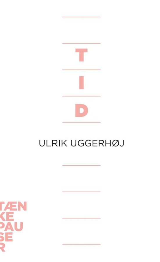 Cover for Ulrik Uggerhøj · Tid (Buch) (2001)