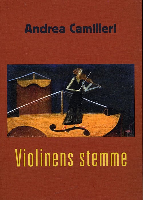 Cover for Andrea Camilleri · En Montalbano-krimi: Violinens stemme (Poketbok) [1:a utgåva] (2010)
