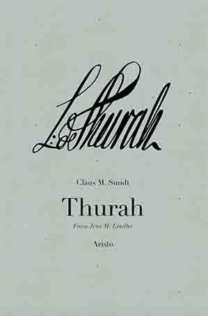 Cover for Claus M. Smidt · Thurah (Hardcover Book) [1st edition] (2024)