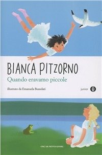 Cover for Bianca Pitzorno · Quando eravamo piccole (Paperback Book) (2013)