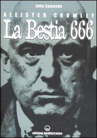 Cover for John Symonds · Aleister Crowley. La Bestia 666 (Book)