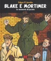 Cover for Edgar P. Jacobs · Blake &amp; Mortimer. Le Memorie Di Jacobs. Ediz. Illustrata (Book)