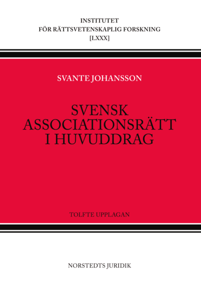 Cover for Svante Johansson · Svensk associationsrätt i huvuddrag (Book) (2018)