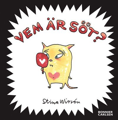 Cover for Stina Wirsén · Vemböckerna: Vem är söt? (Indbundet Bog) (2008)