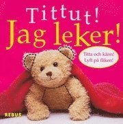 Cover for Dawn Sirett · Tittut! Jag leker (Gebundesens Buch) (2005)